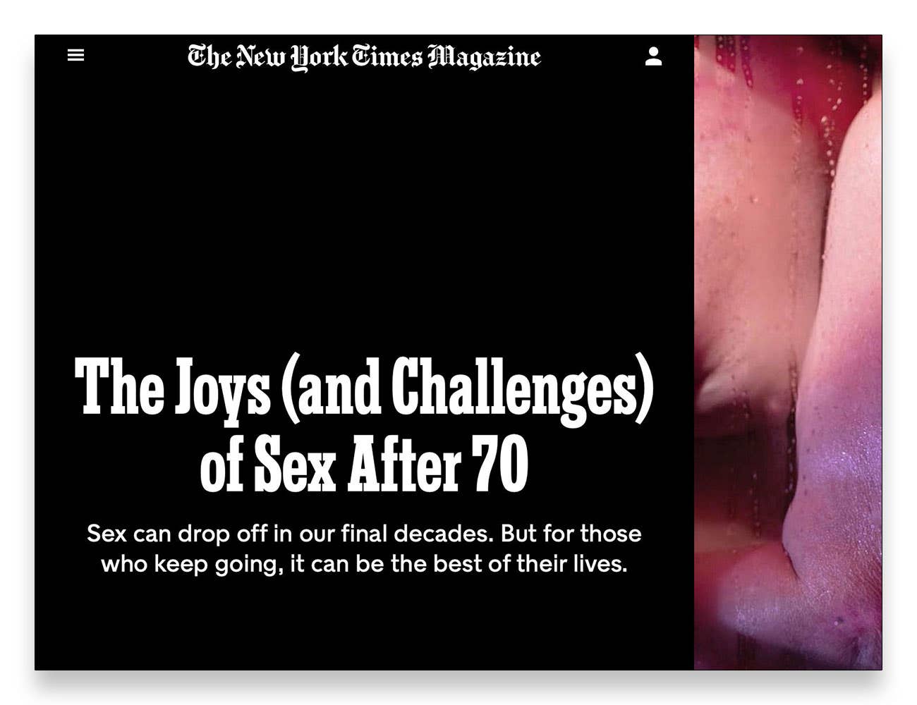 New York Times - The Joys (and Challenges) of Sex After 70